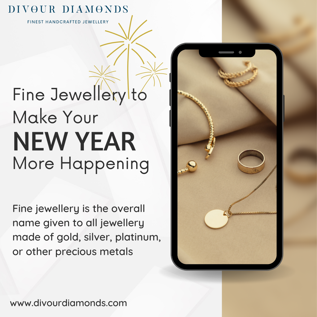 Fine Jewellery to Make Your New Year More Happening