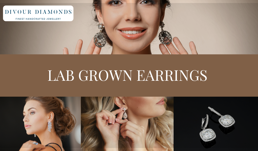 Reasons Why You Should Go For Lab Grown Earrings